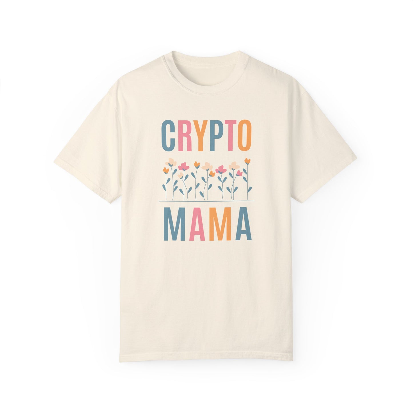 Crypto Mama Comfort Colors 1717 T-shirt