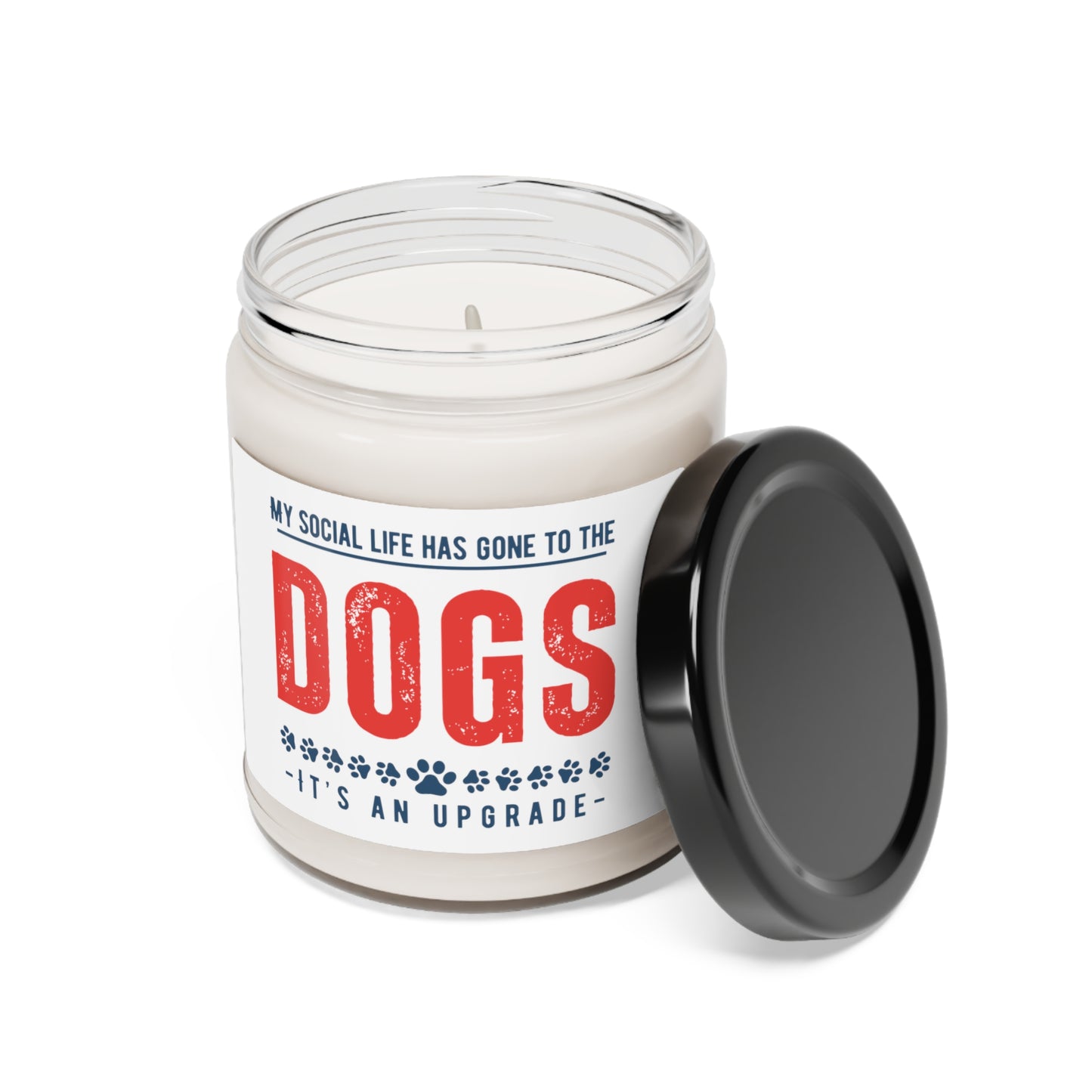 My Social Life Has Gone To The Dogs Scented Soy Candle, 9oz