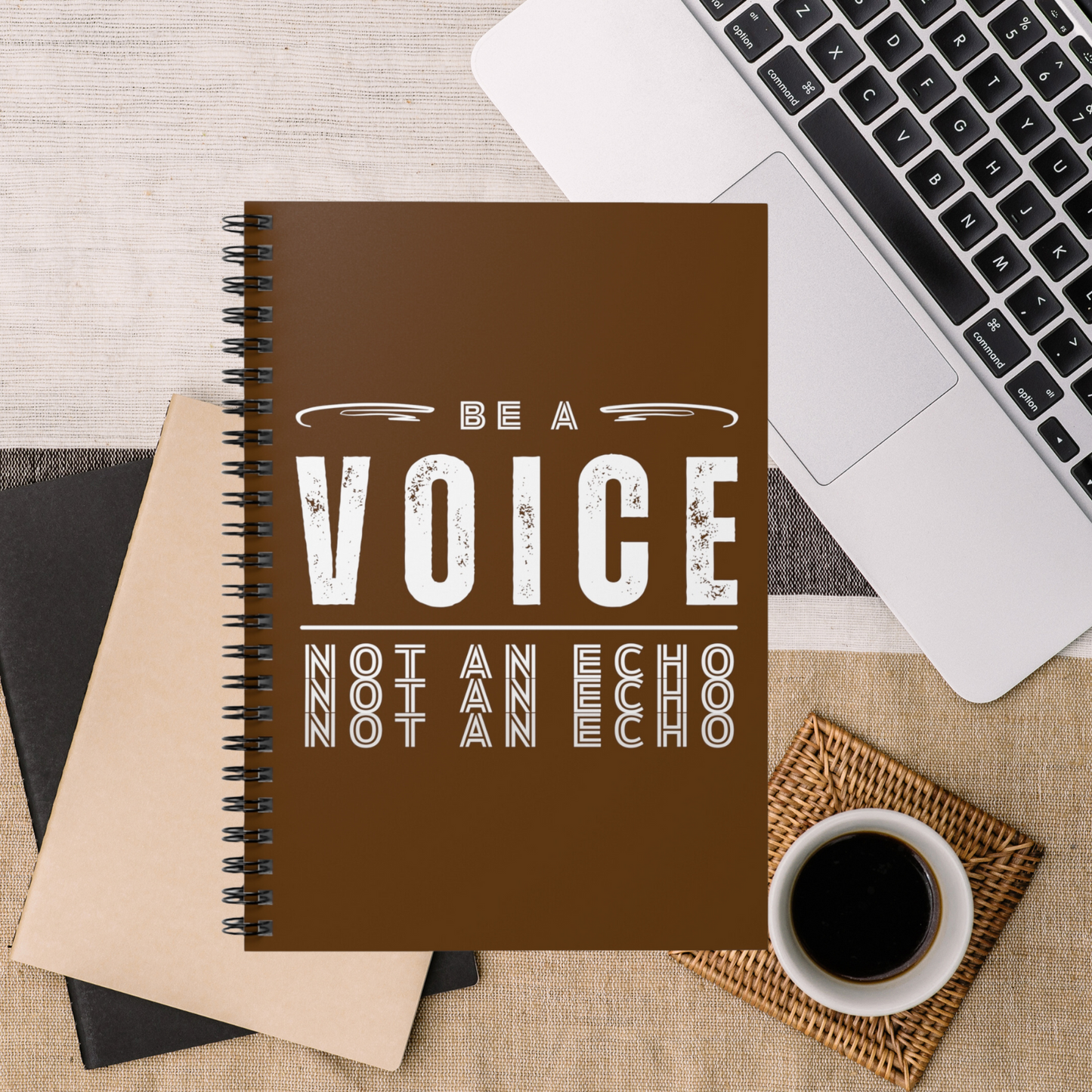 Be A Voice, Not An Echo Spiral Notebook
