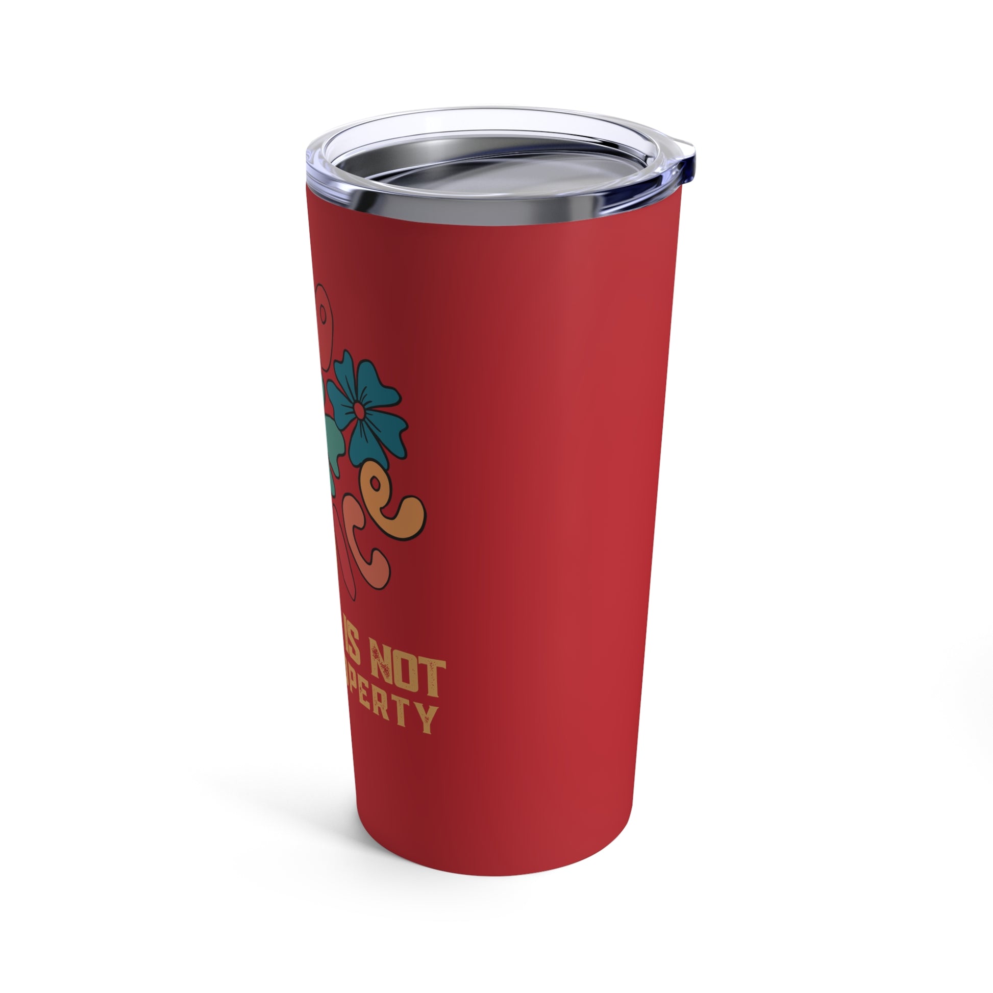 Gift idea for pro Roe V Wade advocate. Stainless steel tumbler with clear lid and a convicting message supporting women's rights and safe and legal access to abortion care.