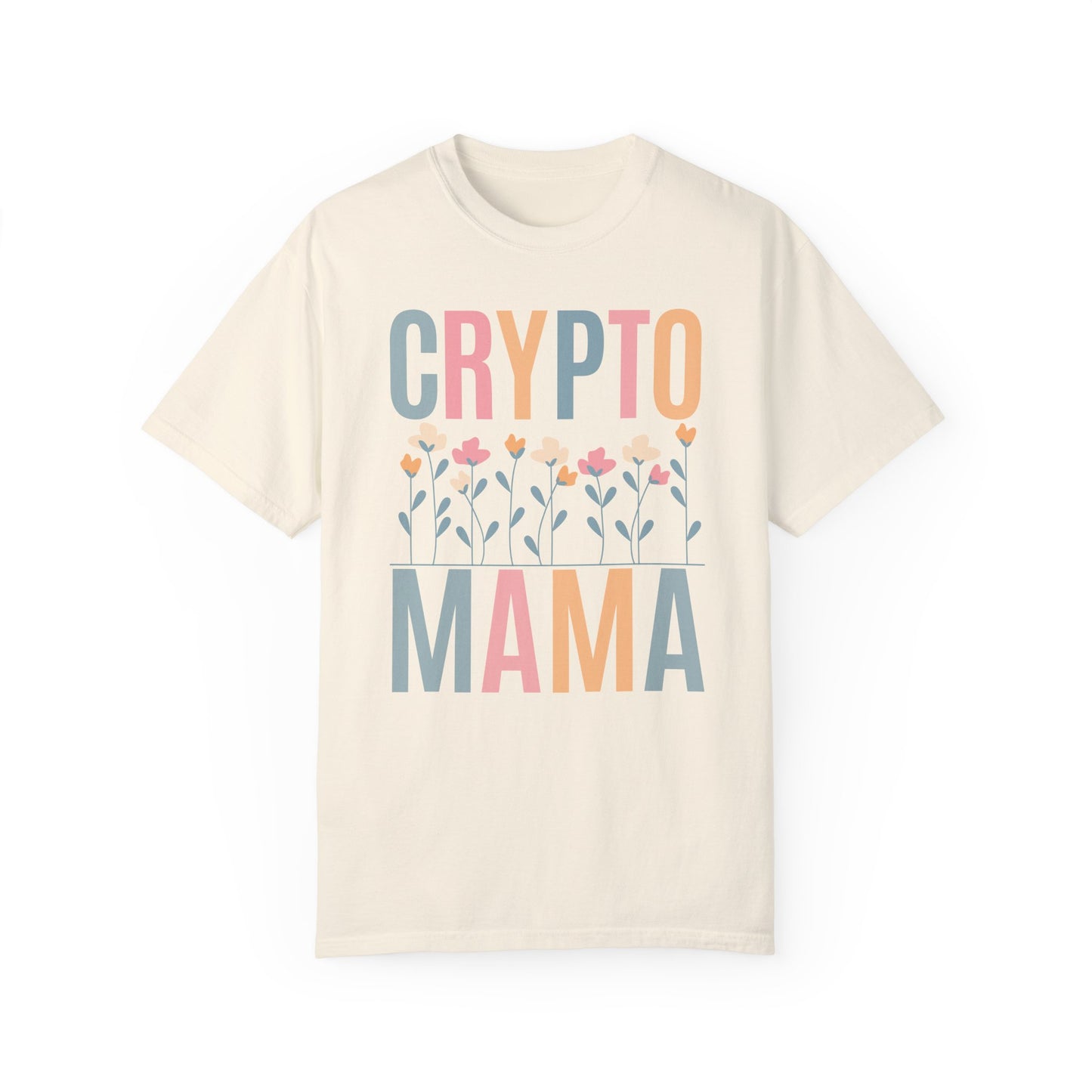 Crypto Mama - Comfort Colors 1717 T-shirt