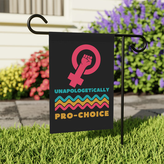 Bodily autonomy matters - show your support for the cause with this "Unapologetically Pro-Choice" garden flag. 12" x 18" with a black background and resist graphic. 