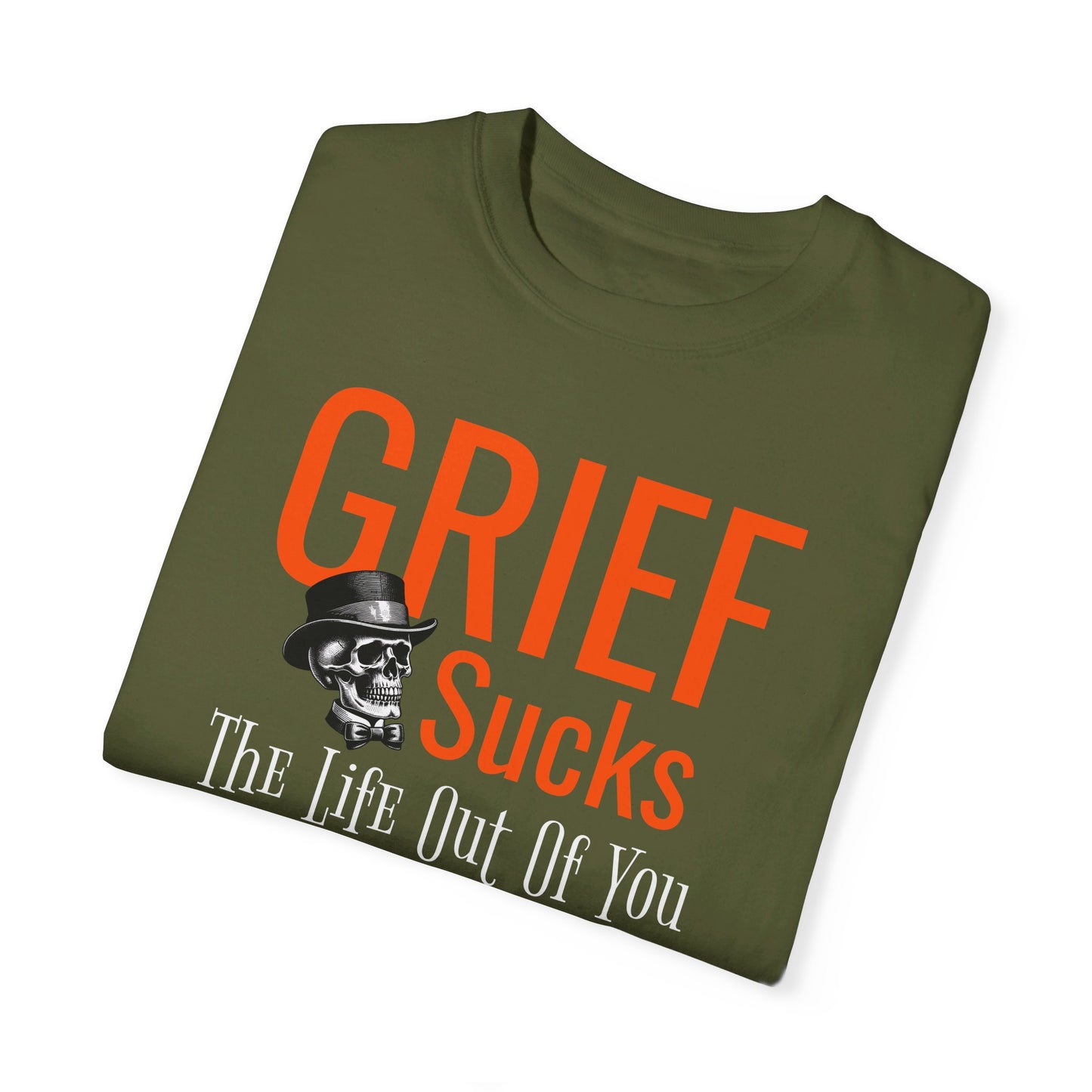 Grief Sucks the Life Out of You Skull Top Hat Tee shirt