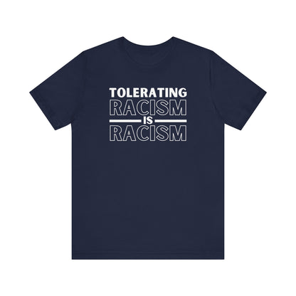 Navy Bella Canvas 3001 t-shirt with anti-discrimination design that states "tolerating racism is racism"