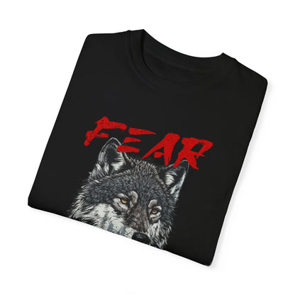 Fear Makes the Wolf Bigger Than It Is Comfort Colors T-Shirt