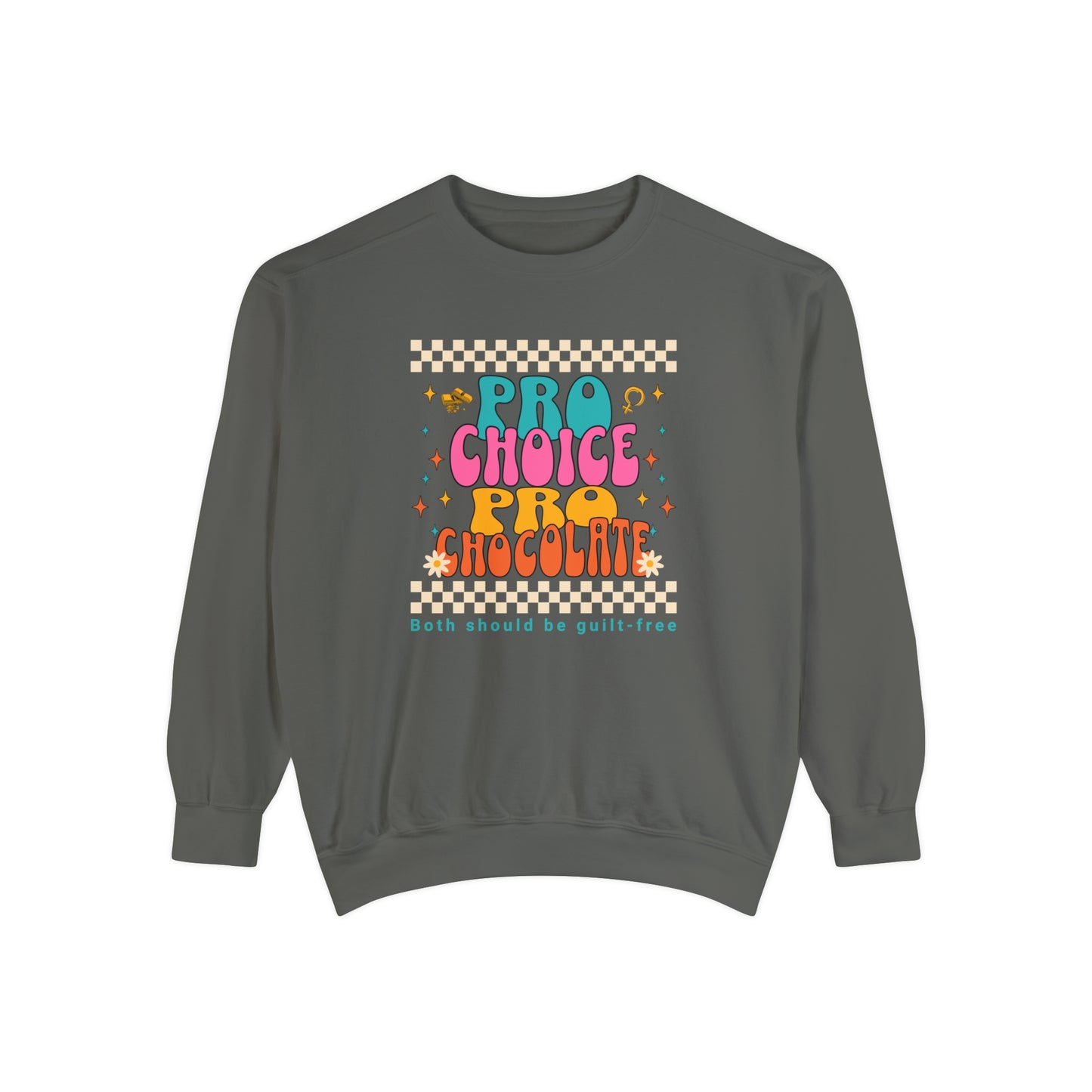 Pepper Comfort Colors 1566 Sweatshirt, sporting a colorful retro pro-choice message.