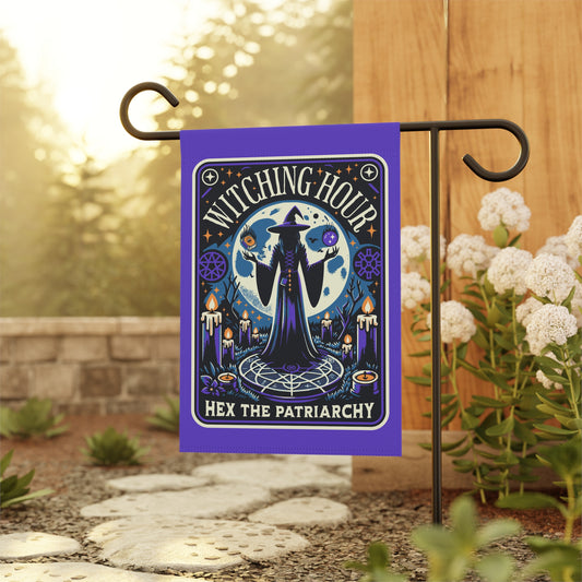 Witching Hour, Hex The Patriarchy Garden Flag, 12" x 18"