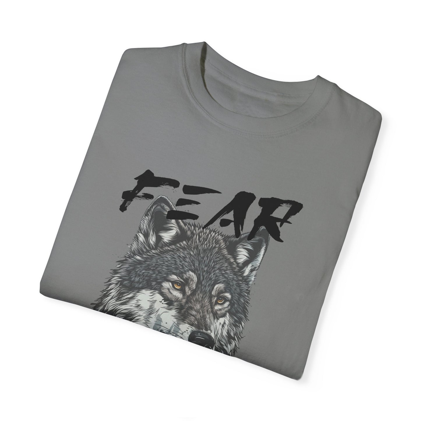 Fear Makes the Wolf Bigger Than It Is Comfort Colors T-Shirt