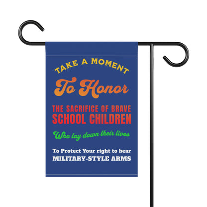 Take a Moment to Honor the Sacrifice of Brave School Children Garden & House Flag