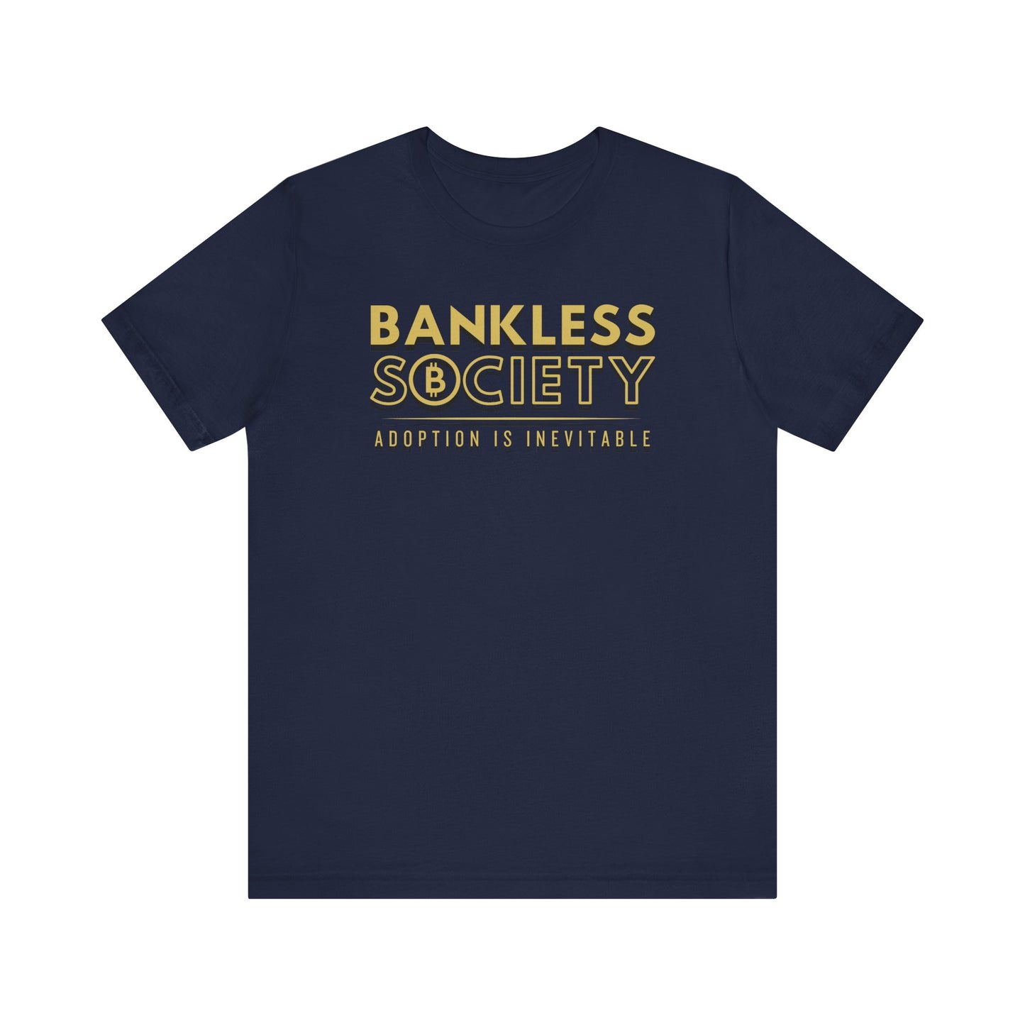 Navy t-shirt, Bankless Society. Adoption is Inevitable.