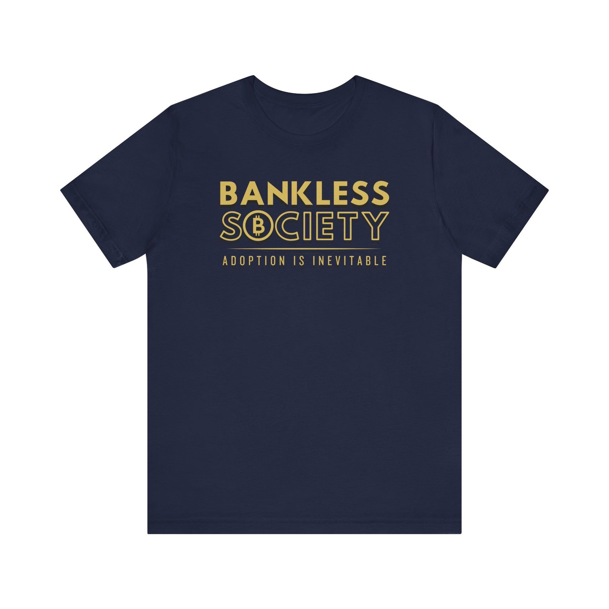 Navy t-shirt, Bankless Society. Adoption is Inevitable.