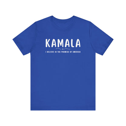 Kamala, I Believe In The Promise Of America T-Shirt