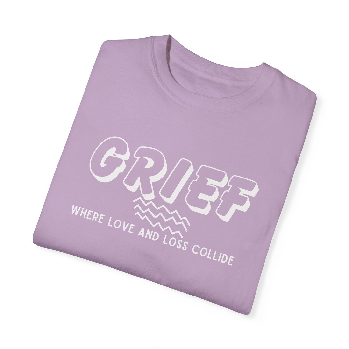 Orchid Comfort Colors t-shirt with the simple message: Grief, Where Love and Loss Collide