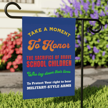 Take a Moment to Honor the Sacrifice of Brave School Children Garden & House Flag