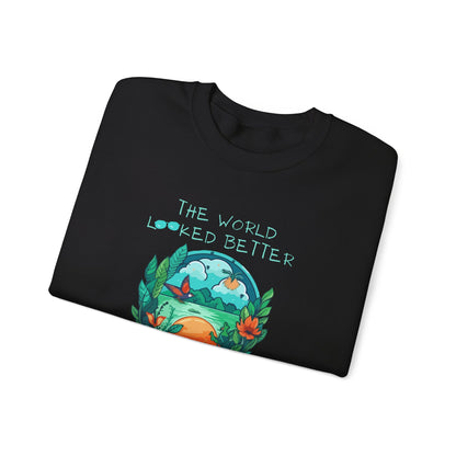 Black Sweatshirt: Blue and Green graphic with the phrase The World Looked Better When You Were In It.