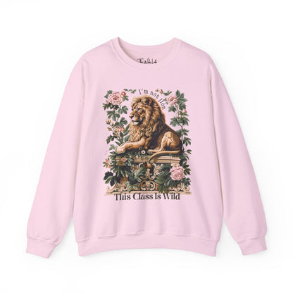 Light Pink Gildan 18000 Sweatshirt with a large Lion graphic with beautiful flowers that says "I'm Not Lion, This Class Is Wild" - perfect gift for teachers, educators, and education majors.