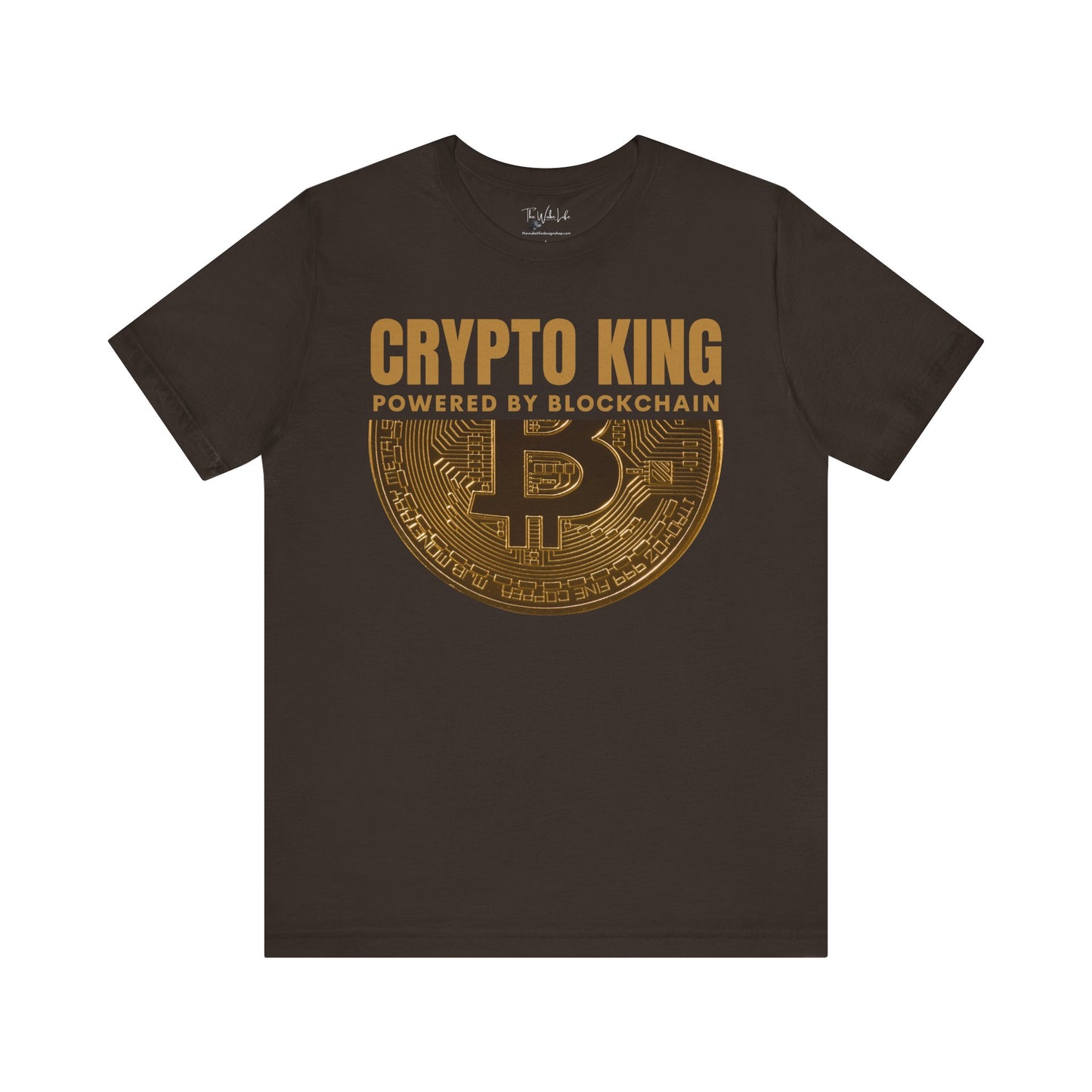 Brown Crypto King Bella Canvas 3001 T-shirt with a large gold Bitcoin graphic - "Powered By Blockchain". Perfect gift for men in finance, crypto currency investors, team Satoshi and Saylor supporters, anyone who believes the future of banking is in digital currency.