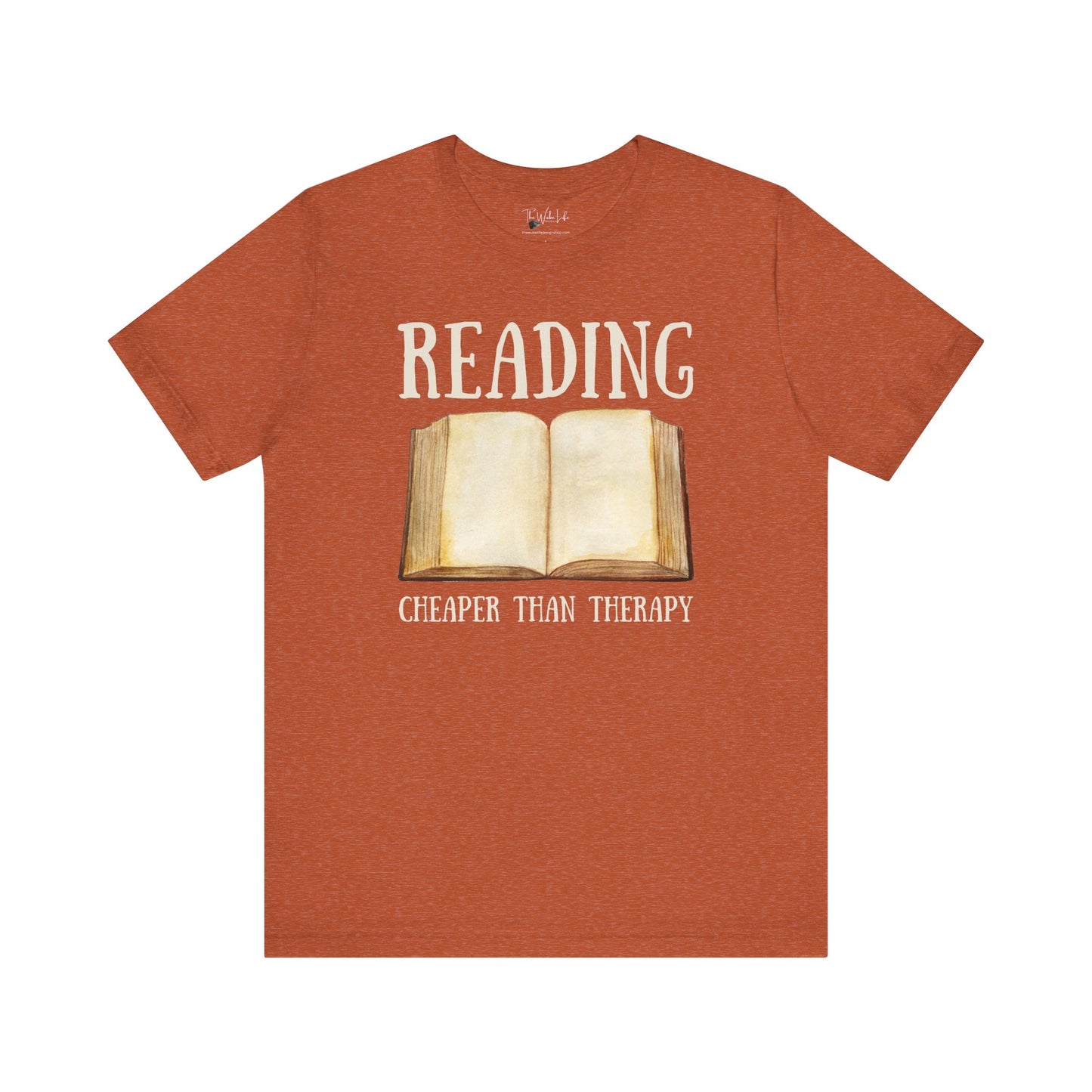 Reading Cheaper Than Therapy - Bella Canvas 3001 T-Shirt