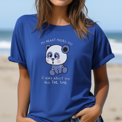True Royal Bella Canvas 3001 T-shirt, featuring a crying teddy bear and the message: My Heart Misses You. It Asks About You All the Time; a comforting and expressive addition to any wardrobe.