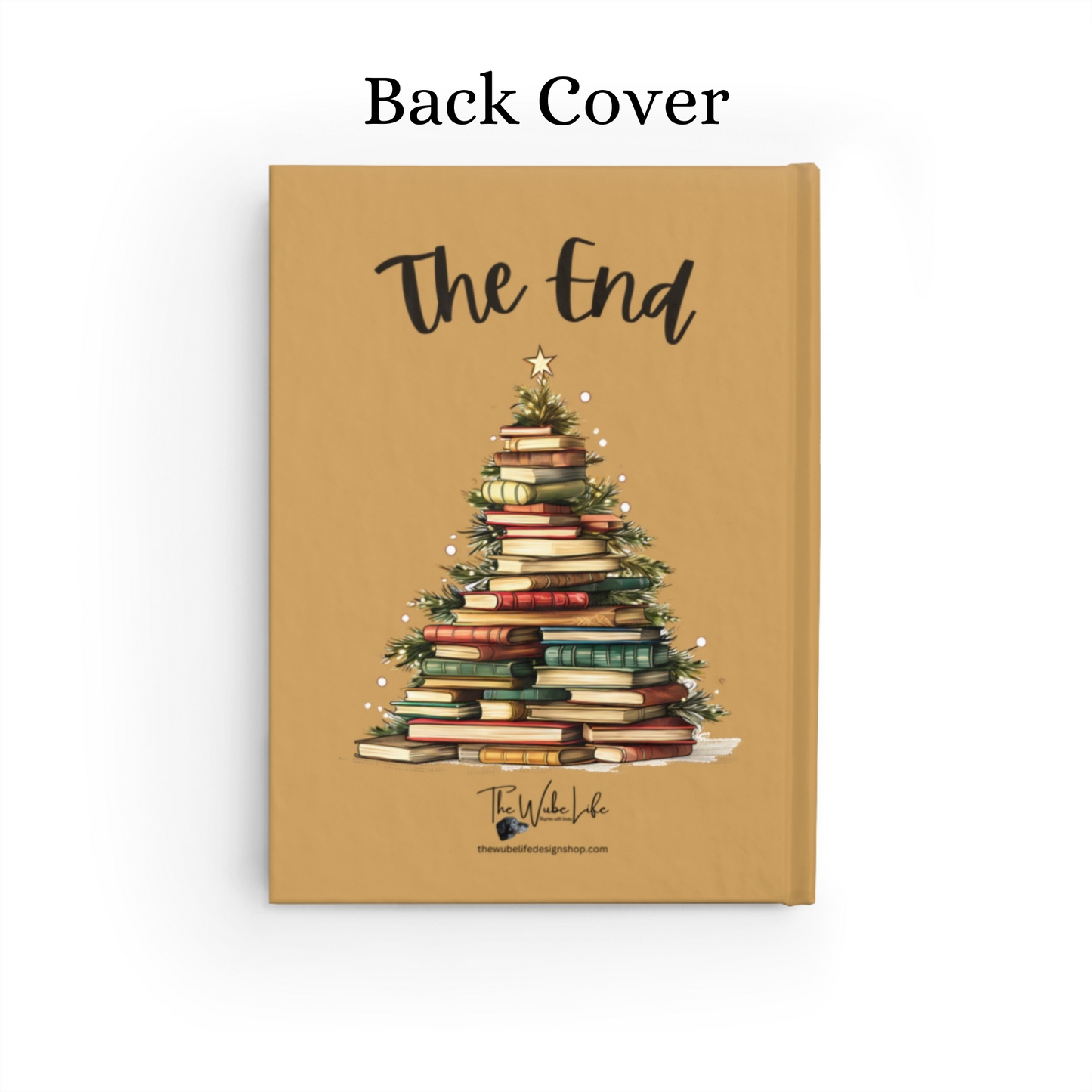 Back Cover - "All Booked For The Holidays" hardcover journal with blank, lined pages. It has a beautiful Christmas Tree graphic made out of books with lights and a star. Makes a great holiday gift idea for librarian, teacher, avid reader, and bibliophile.