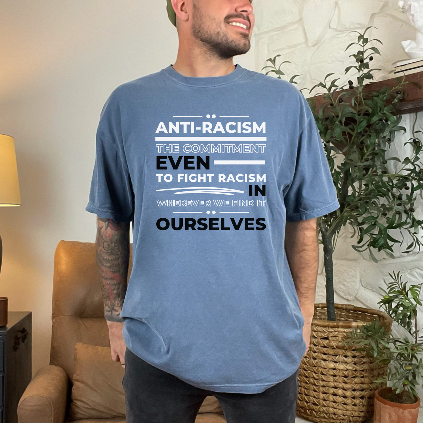 Anti-Racism Comfort Colors (unisex sizes) t-shirt in Blue Jean color. Make a statement for social justice in your fashion choices. 