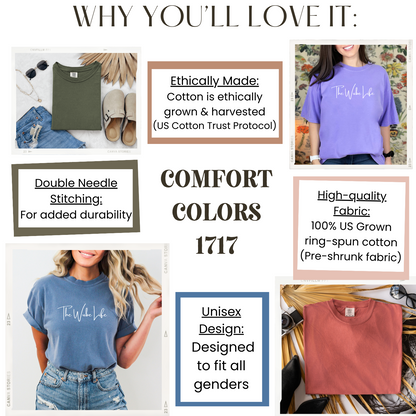 Reasons you'll love the comfort colors 1717 t-shirts from The Wube Life Design Shop: ethically made, high-quality fabric, unisex design, double-needle stitching