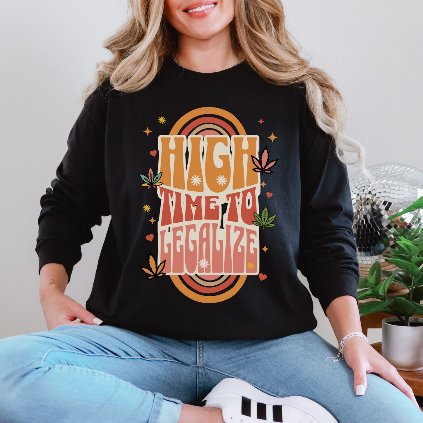 High Time To Legalize Comfort Colors 6014 Long Sleeve Shirt