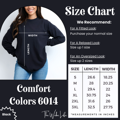 High Time To Legalize Comfort Colors 6014 Long Sleeve Shirt