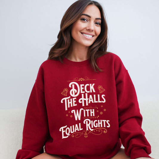 Deck The Halls With Equal Rights Gildan 18000 Sweatshirt