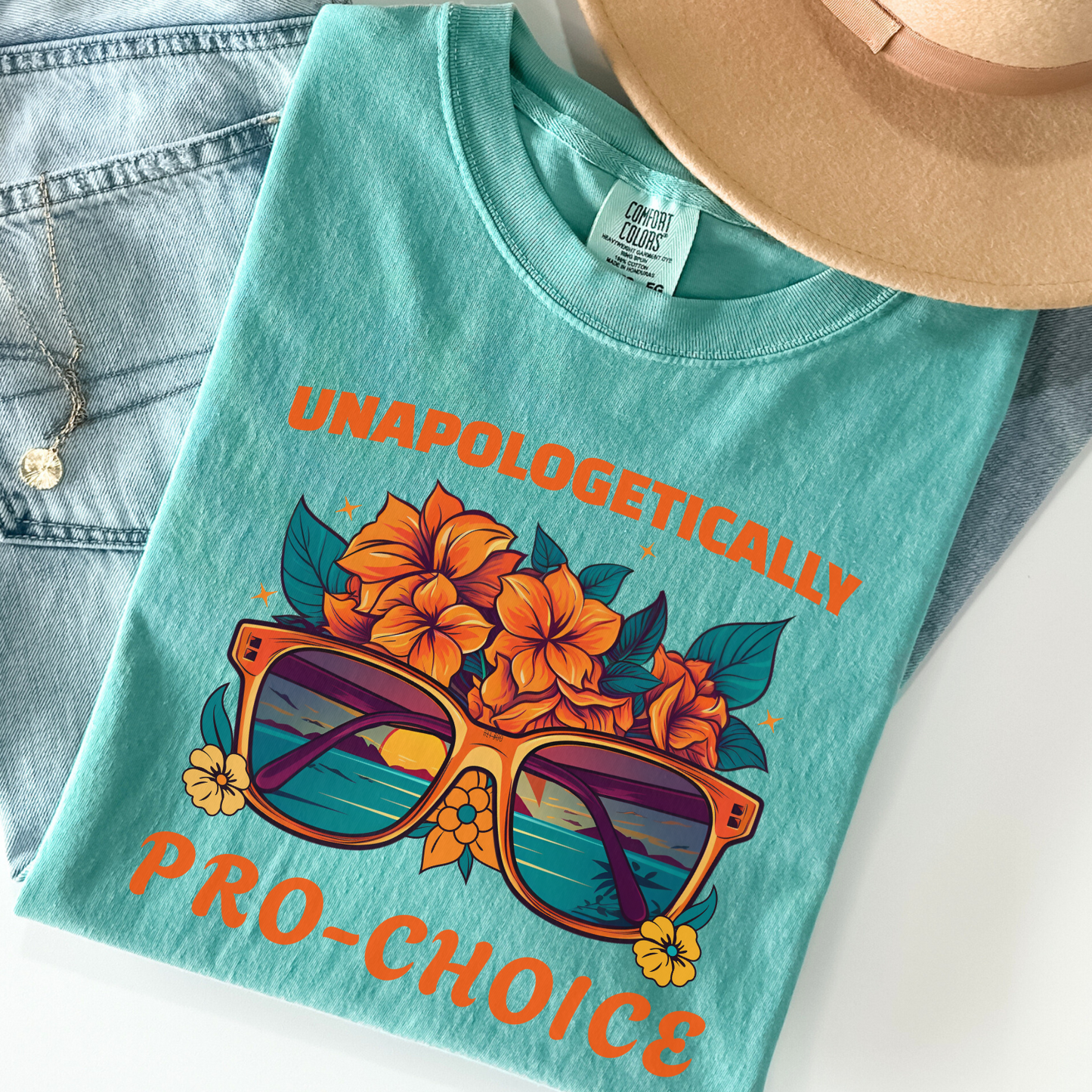 Unapologetically Pro-Choice Beachy Comfort Colors 1717 T-shirt